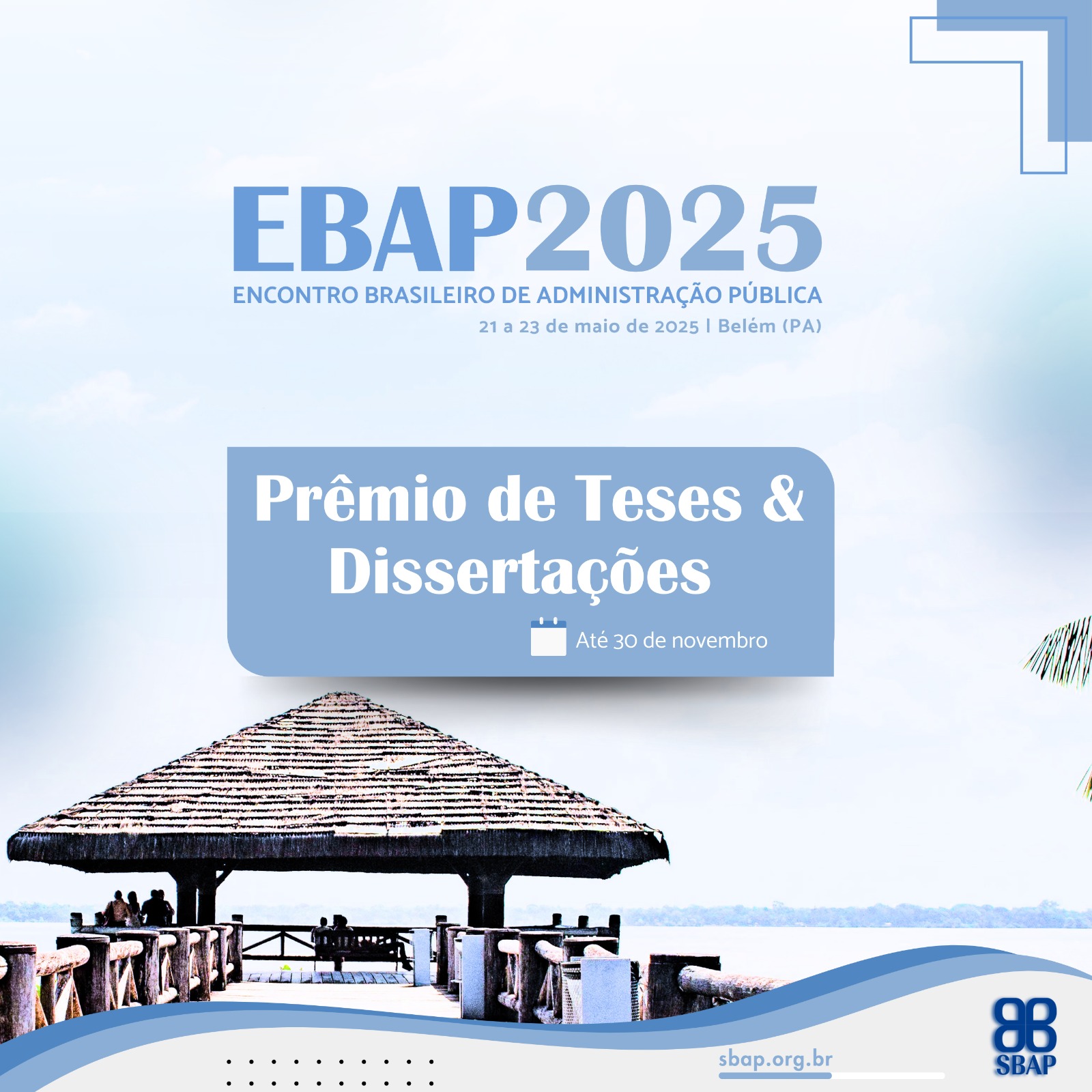 PRÊMIO SBAP 2025 – TESES & DISSERTAÇÕES EM ADMINISTRAÇÃO PÚBLICA